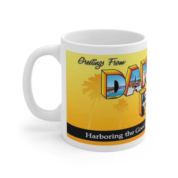 Greetings from Dana Point - Coffee Mug