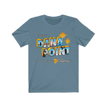 Load image into Gallery viewer, Greetings from Dana Point - Men&#39;s Shirt