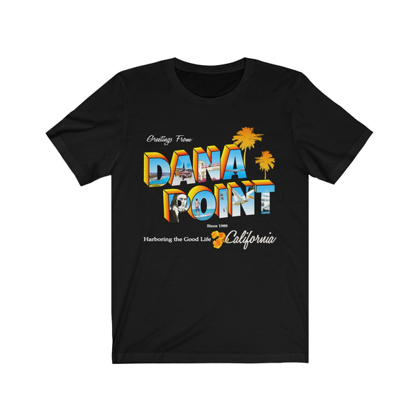 Greetings from Dana Point - Men's Shirt